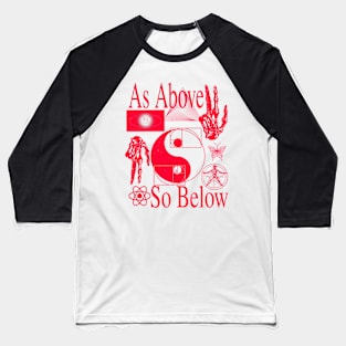 As Above So Below - Red Psychedelic Sacred Geometry Yin & Yang Very Cool Baseball T-Shirt